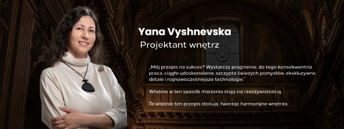 Przedstawiamy designerkę: Yana Vyshnevska